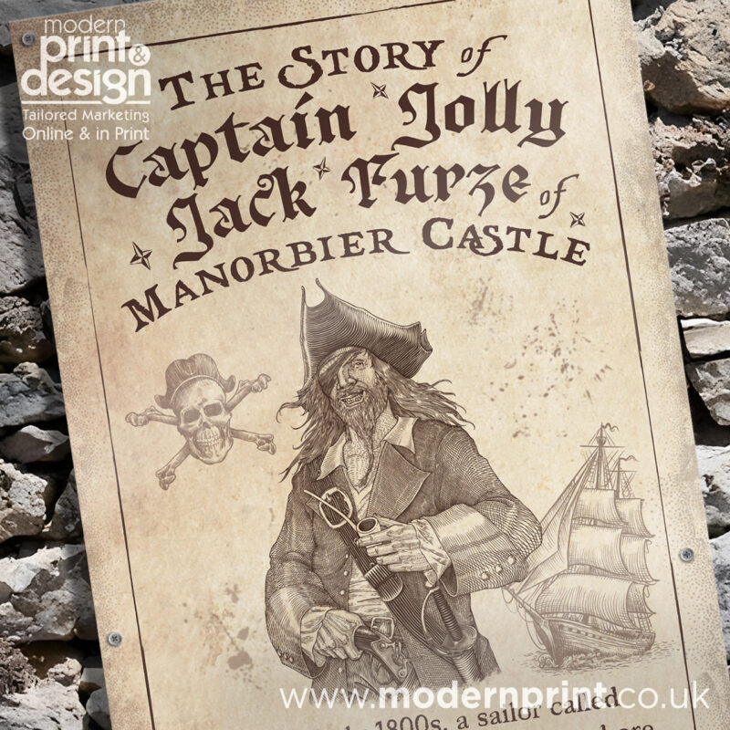 The Tale of Captain Jolly Jack Furze: A Design Case Study for Manorbier Castle, Pembrokeshire Banner & Sign Design Case Study